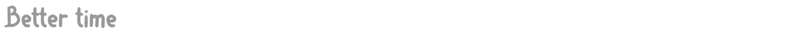Better Time font preview